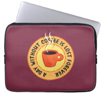 Der sonnige Kaffee Lover - Tag ohne Kaffee ist ver