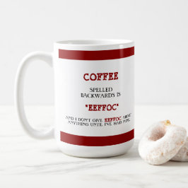 Der sonnige Kaffee rückwärts ist Eeffoc Funny Funn Kaffeetasse