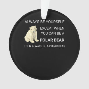 Der sonnige Polar Bär ist immer Ihr Selbstbär. Ornament