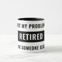 Der Spaß der Funny Retirement Gag nicht mein Probl