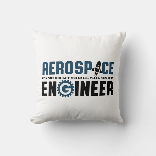 Der Spaß des "Funny Aerospace Engineer" ist Rakete Kissen (Vorderseite)