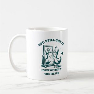 Der Spiegelmoment des Enten, du Got es immer noch Kaffeetasse