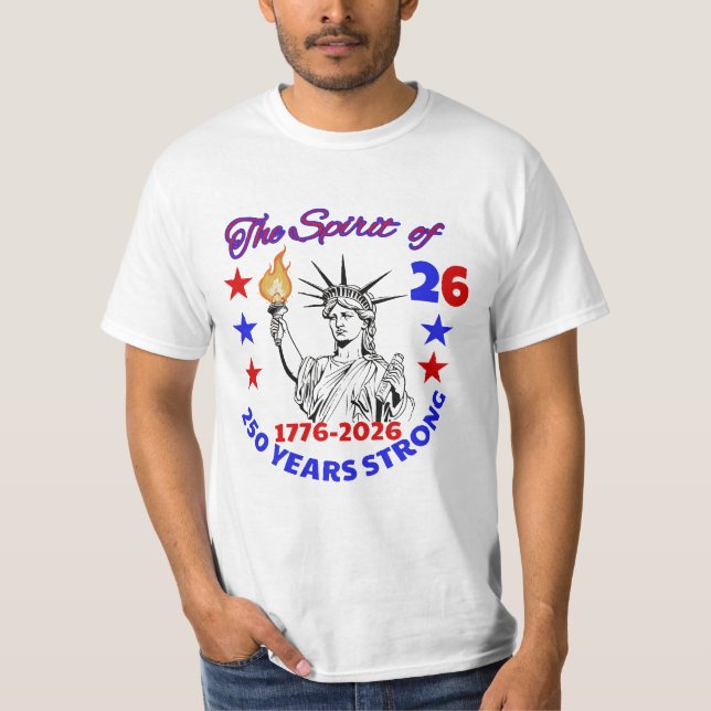 DER SPIRIT VON 26:250 JAHREN STARK T-Shirt (Vorderseite)