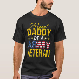 Der stolze Daddy eines Armeeveteran unter der Flag T-Shirt