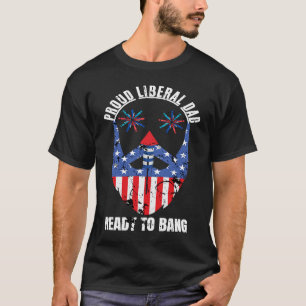 Der stolze liberale Papa bereit, patriotische 4. T-Shirt
