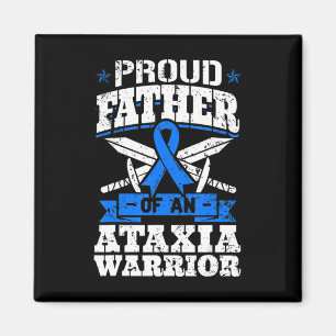 Der stolze Vater eines Ataxia-Krieger-Bewusstseins Magnet
