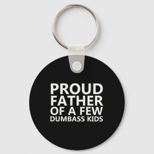 Der stolze Vater eines kleinen Dumb Kids - Funny V Schlüsselanhänger