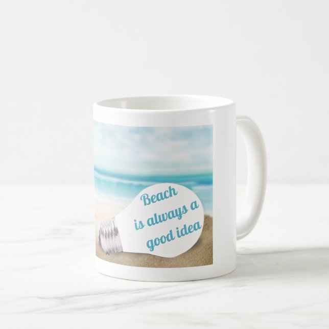 Der Strand ist immer eine gute Idee, im Sommer Kaffeetasse (VorderseiteRechts)