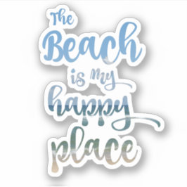 Der Strand ist mein glücklicher Ort Aufkleber