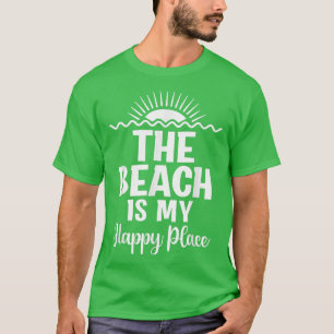 Der Strand ist meine glückliche Familie für Sommer T-Shirt