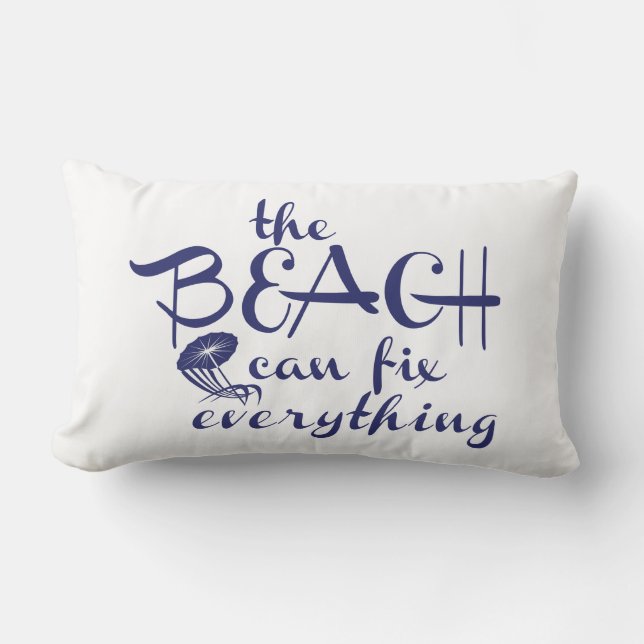 Der Strand kann alles reparieren Lendenkissen (Vorderseite)