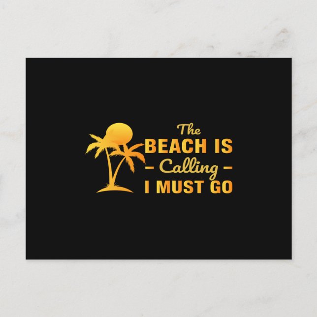 Der Strand ruft an und er muss gehen Postkarte (Vorderseite)
