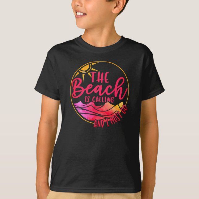 Der Strand ruft an und ich muss 76767 gehen T-Shirt (Vorderseite)