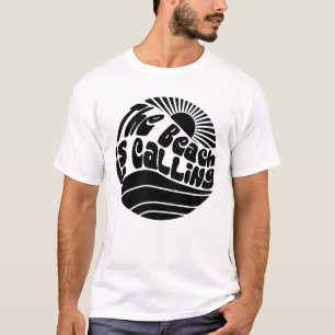Der Strand ruft T-Shirt