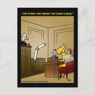 "Der Strohhalm, der das Kamel in den Rücken geriss Postkarte