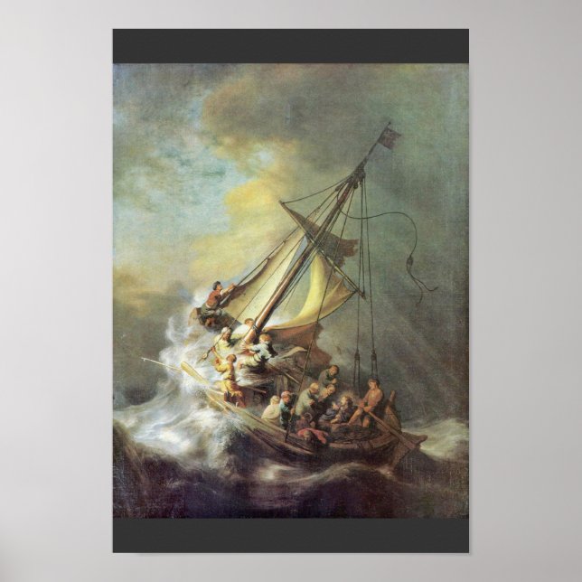 Der Sturm am Meer von Galiläa. Von Rembrandt Van Poster (Vorne)