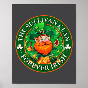 Der Sullivan-Clan Forever Irischer St. Patrick’s D Poster