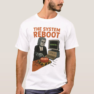 der Systemneustart T-Shirt