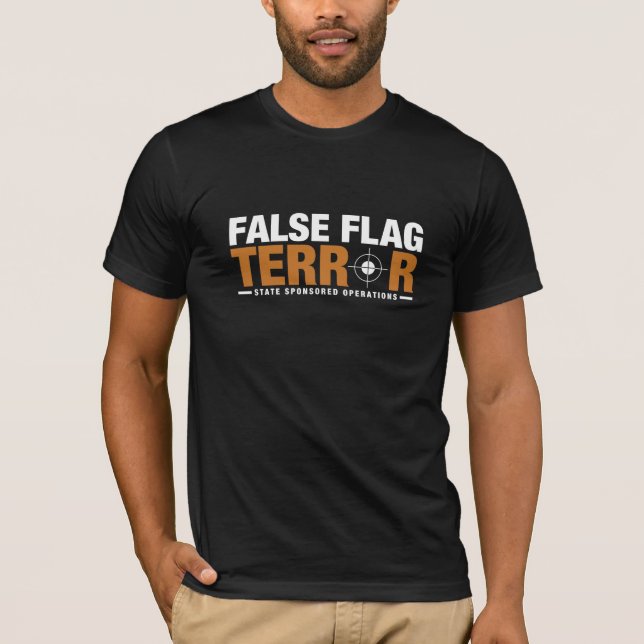 Der T - Shirt der falschen Flaggen-Terror-Männer (Vorderseite)