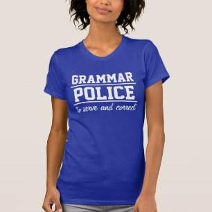 Der T - Shirt der Grammatik-Polizei-Frauen