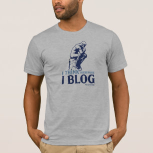 Der T - Shirt der Männer (ich denke, deshalb Blog