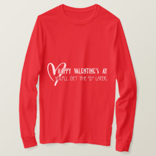 Der T - Shirt der männlichen Naughty Valentine