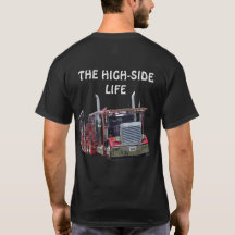 DER T - SHIRT DES HIGH-SIDE LEBEN-AUTO-HAULIN
