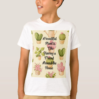 Der T - Shirt "Eine wunderschöne Pflanze" von Cust