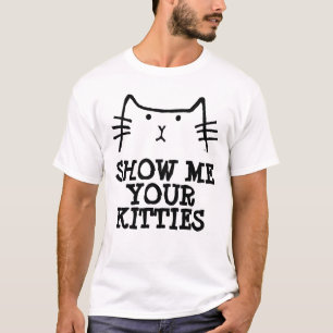 Der T=shirts der LUSTIGEN MÄNNER, ZEIGEN MIR IHR T-Shirt