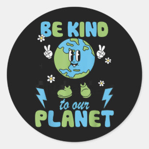 Der Tag der Erde ist nett zu unserer Planeten-Erde Runder Aufkleber