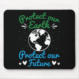 Der Tag der Erde schützt unsere Erde unsere Zukunf Mousepad