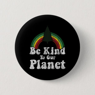 Der Tag der Erde sei nett zu unserem Planeten Retr Button