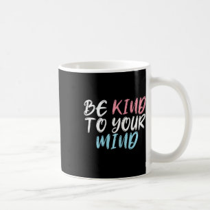 Der Tag der psychischen Gesundheit in aller Welt i Kaffeetasse