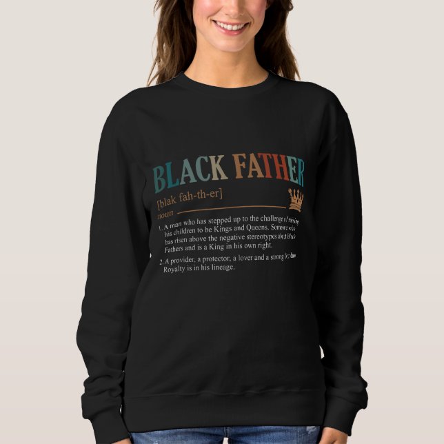 Der Tag des schwarzen Vaters Sweatshirt (Vorderseite)