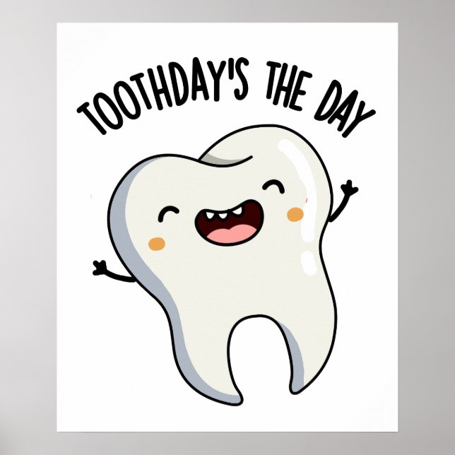 Der Tag Funny Tooth Puns Poster (Vorne)