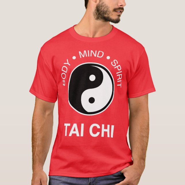 Der Tai Chi Körper Geist Seele 24 T-Shirt (Vorderseite)