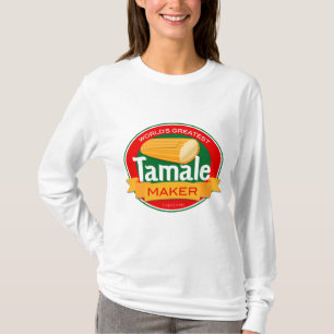 Der Tamale-Hersteller-Frauen der Welt das Shirt