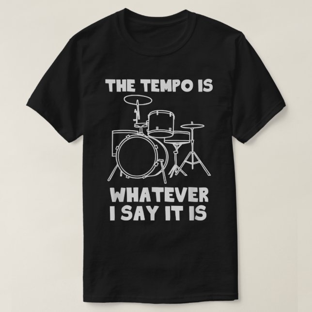 Der Tempo ist alles, was ich sage, es ist T - Shir T-Shirt (Design vorne)
