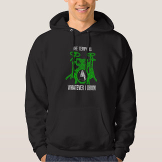 Der Tempo ist alles, was ich trommeln trommeln Set Hoodie