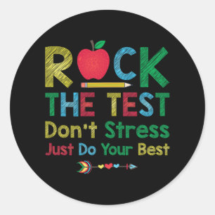 Der Test nicht Stress nur am besten lustige Lehrer Runder Aufkleber