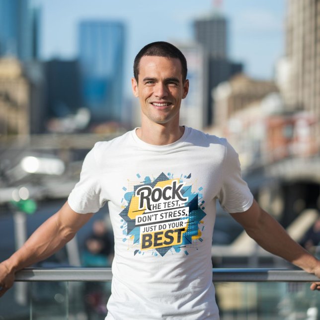 Der Testtag wird erodiert Motivierend T-Shirt (Von Creator hochgeladen)