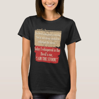 Der Teufel flüsterte mir ins Ohr Teufelszitat T-Shirt