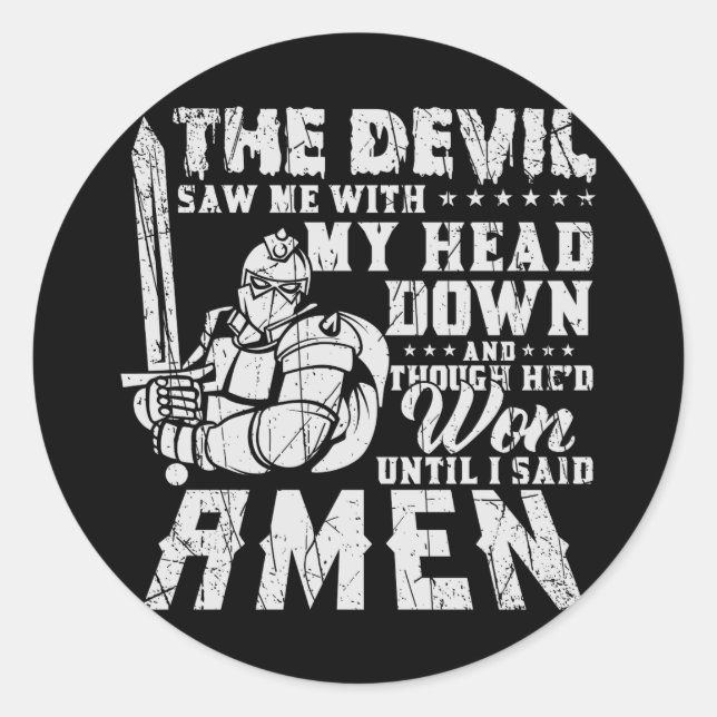 Der Teufel sah mich mit meinem Kopf hinunter, bis  Runder Aufkleber (Vorderseite)