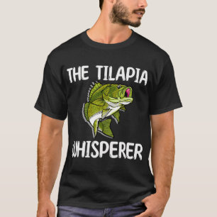 Der Tilapia-Flüsterer Fisch-Outfit Liebe Süßwasser T-Shirt