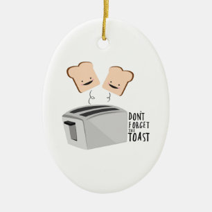 Der Toast Keramik Ornament