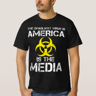 Der tödlichste Virus in Amerika ist die Medien T-Shirt