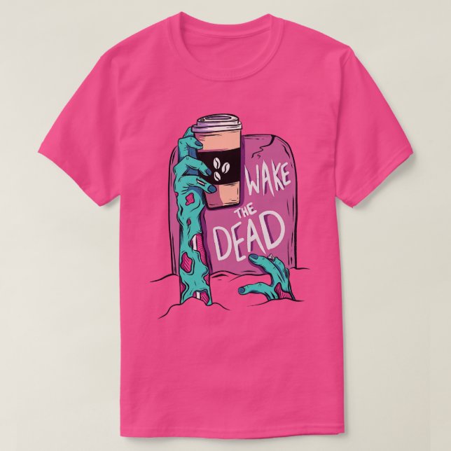 Der tote Zombie geweckt T-Shirt (Design vorne)