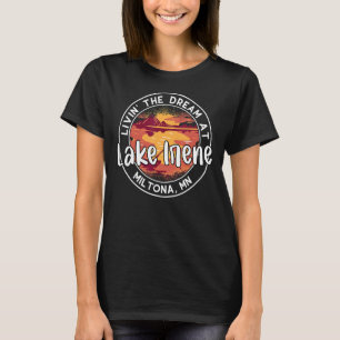 Der Traum am Lago Irene Miltona MN Minnesot T-Shirt