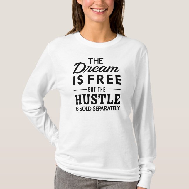 Der Traum ist frei T-Shirt (Vorderseite)