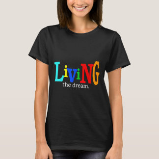Der Traum Motivierend T-Shirt